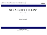 Straight Chillin' Jazz Ensemble sheet music cover